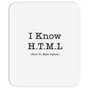 i know html Mousepad