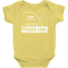 i was on the other line Baby Onesie
