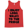i enjoy long walks to the fridge Tank Top