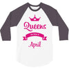 queens are born in april 3/4 Sleeve Shirt