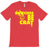 snitches be cray T-Shirt
