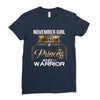 november  girl is a perfect combination of princess and warrior Ladies Fitted T-Shirt