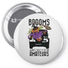 brooms are for amateurs Pin-back button