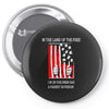 if the land of the free Pin-back button
