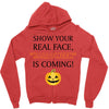 show your real face, halloween is coming Zipper Hoodie