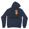 SORRY, I CAN I HAVE PLANS WITH MY DOG Unisex Hoodie