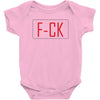 F*CK YOU Baby Bodysuit