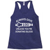 always give 100 percent Racerback Tank