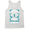Never Underestimate the Strength of a Ovarian Cancer Warrior Tank Top