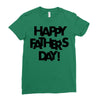 happy father&rsquo;s day Ladies Fitted T-Shirt