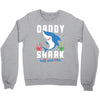 daddy shark doo doo doo family matching Crewneck Sweatshirt
