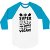 Be A Super Hero For Animals Go Vegan! 3/4 Sleeve Shirt