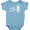 alright dave Baby Onesie