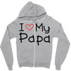 I Love My Papa Zipper Hoodie