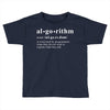 Algorithm Dictionary Toddler T-shirt