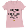 Prayer for Las Vegas, Our Heart Is With You 2017 Ladies Fitted T-Shirt