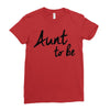 aunt to be Ladies Fitted T-Shirt