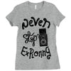 never stop exploring Ladies Fitted T-Shirt