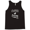 all i need is coffee sciossors Tank Top