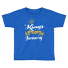 kings are born in january Toddler T-shirt