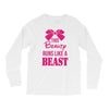 This Beauty Runs Like a Beast Long Sleeve Shirts