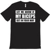 my biceps funny printed T-Shirt