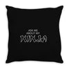 ask me about my ninja Throw Pillow