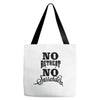 no retreat, no surrender. Tote Bags