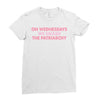 on wednesdays we smash the patriarchy Ladies Fitted T-Shirt