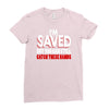 but you can still get these hands Ladies Fitted T-Shirt