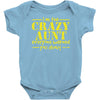 i'm the crazy aunt everyone warned you about Baby Onesie