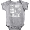 my balls are not deflated Baby Onesie