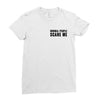 Normal People Scare Me Ladies Fitted T-Shirt