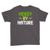 nerdy by nature Youth Tee