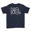 no Youth Tee