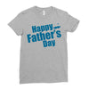 happy father's day 2 Ladies Fitted T-Shirt