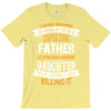 Super Cool Father Of A Freaking Awesome Daughter T-Shirt