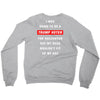 i was going to be a trump voter for halloween but my head wouldn't fit Crewneck Sweatshirt
