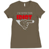 i'm with this idiot funn Ladies Fitted T-Shirt