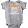 October Girl Hated By Many Baby Onesie