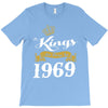 kings are born in 1969 T-Shirt