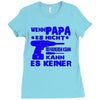 wenn papa es nicht kann Ladies Fitted T-Shirt