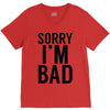 sorry i'm bad V-Neck Tee
