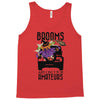 brooms are for amateurs Tank Top