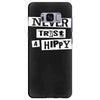 never trust a hippy Samsung Galaxy S8 Plus