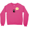 you smile Crewneck Sweatshirt