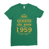 queens are born in 1959 Ladies Fitted T-Shirt