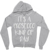 its a prosecco kind of day Zipper Hoodie