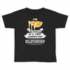 I Am Pizza Actually In A Very Commited Relationship Toddler T-shirt
