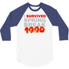 i survived spring break 1990 3/4 Sleeve Shirt